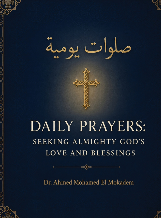 Buch صلوات يومية DAILY PRAYERS Dr. Ahmed Mohamed El Mokadem