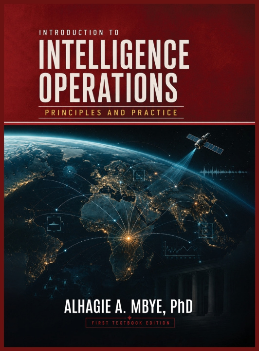 Libro Introduction to Intelligence Operations PhD Alhagie A. Mbye