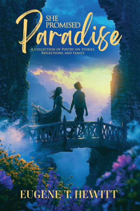 Buch She Promised Paradise Eugene T. Hewitt