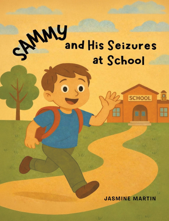 Kniha Sammy and His Seizures at School Jasmine Martin