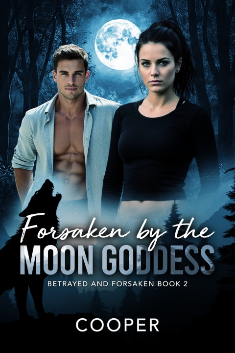 Buch Forsaken by the Moon Goddess Author Cooper