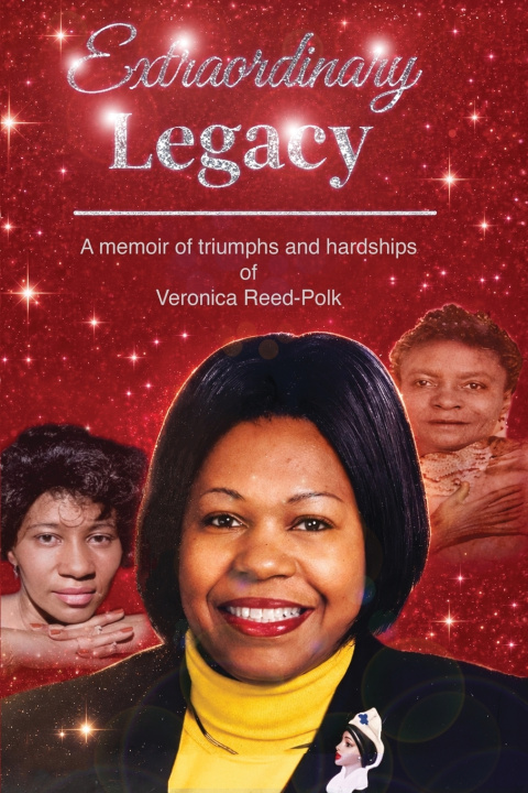 Kniha Extraordinary Legacy Veronica Reed-Polk