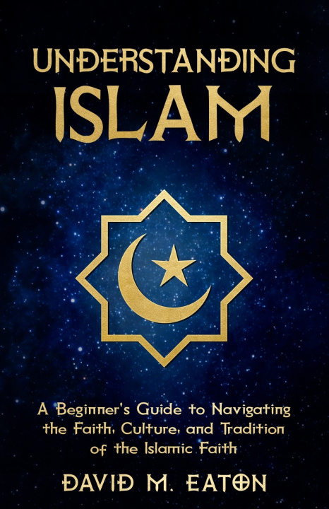Book Understanding Islam DAVID M EATON