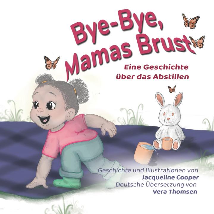 Knjiga Bye-Bye, Mamas Brust Jacqueline Cooper