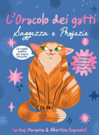 Boek oracolo dei gatti. Saggezza e profezie Esquisabel