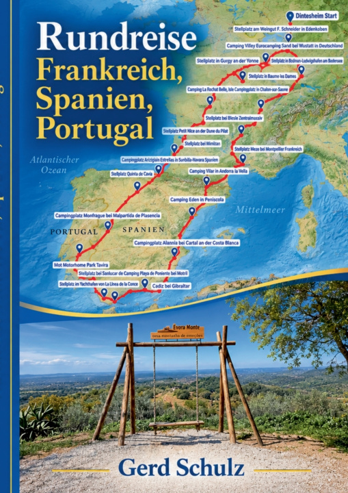 Libro Rundreise Frankreich, Spanien, Portugal Gerd Schulz