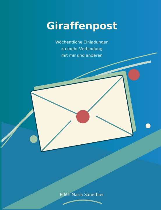Buch Giraffenpost Edith Maria Sauerbier