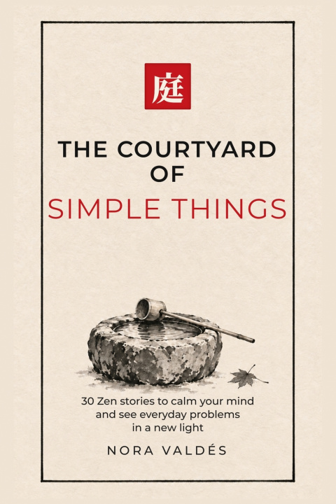 Kniha The Courtyard of Simple Things Nora Valdés