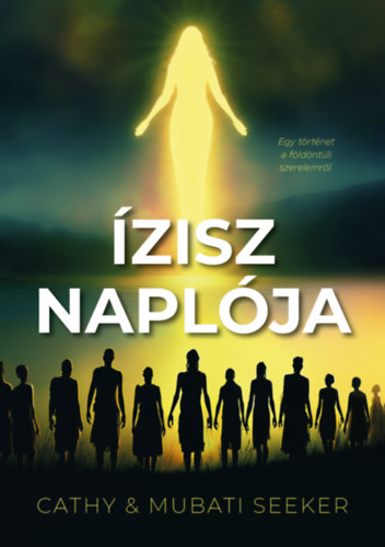 Kniha Ízisz naplója Cathy Seeker