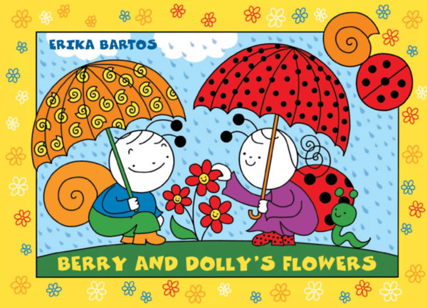 Libro Berry and Dolly's flowers Bartos Erika