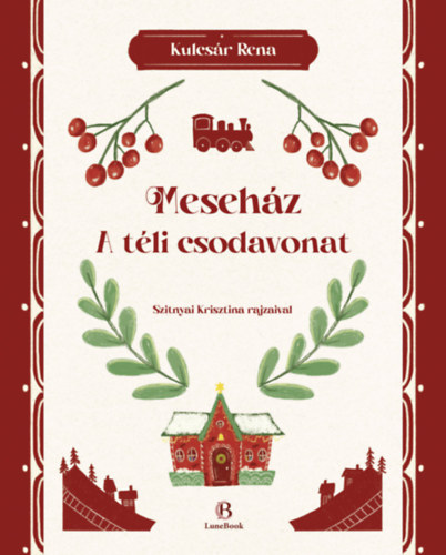 Buch Meseház Kulcsár Rena