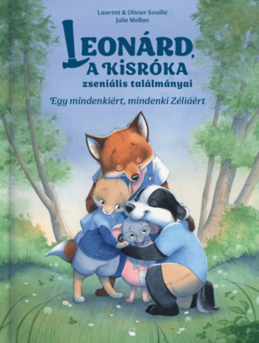 Kniha Egy mindenkiért, mindenki Zéliáért Julie Mellan