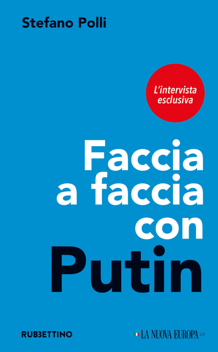 Kniha Faccia a faccia con Putin. L'intervista esclusiva Stefano Polli