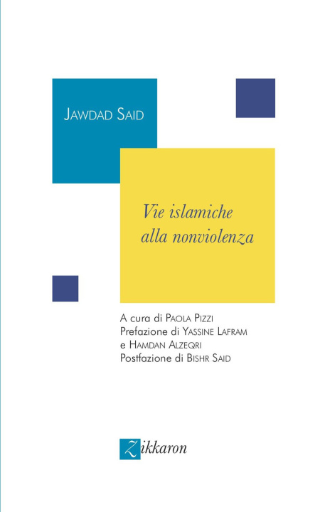 Libro Vie islamiche alla nonviolenza Jawdat Said