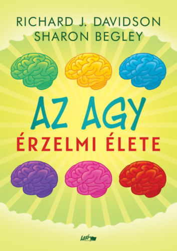 Kniha Az Agy érzelmi élete Davidson Richardj.