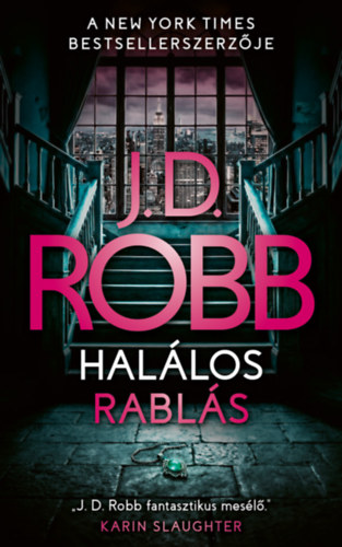 Buch Halálos rablás J.D. Robb