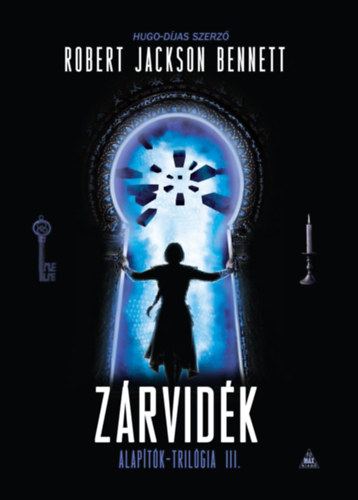 Libro Zárvidék Robert Jackson Bennett
