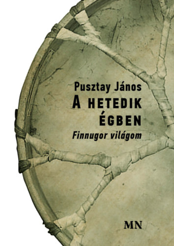 Kniha A hetedik égbe Pusztay János
