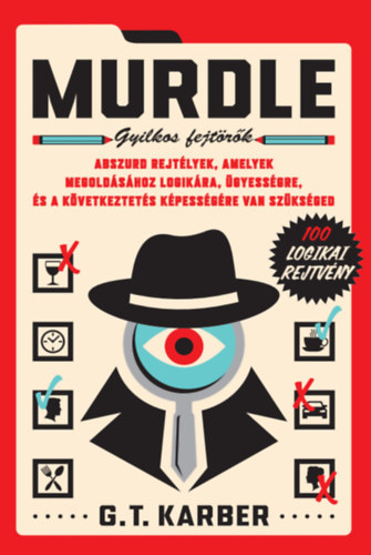 Libro Murdle - Gyilkos fejtörők G. T. Karber