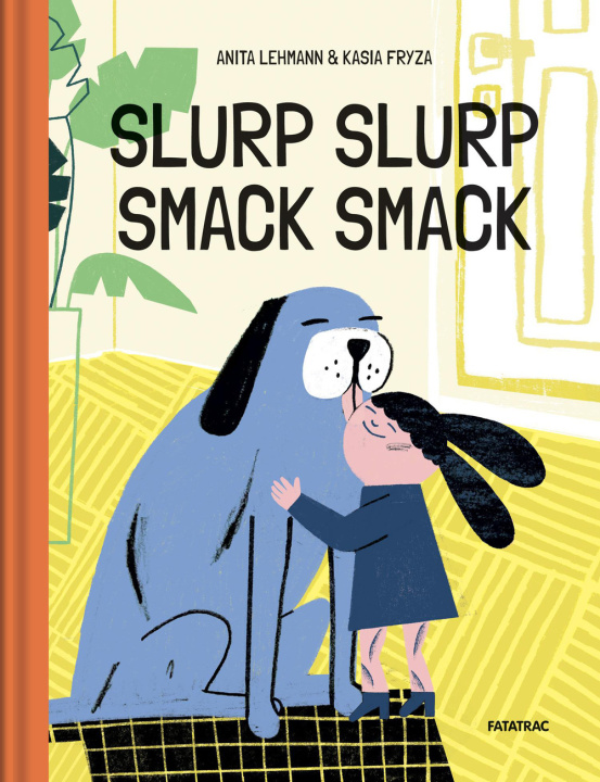 Book Slurp slurp smack smack Nita Lehmann