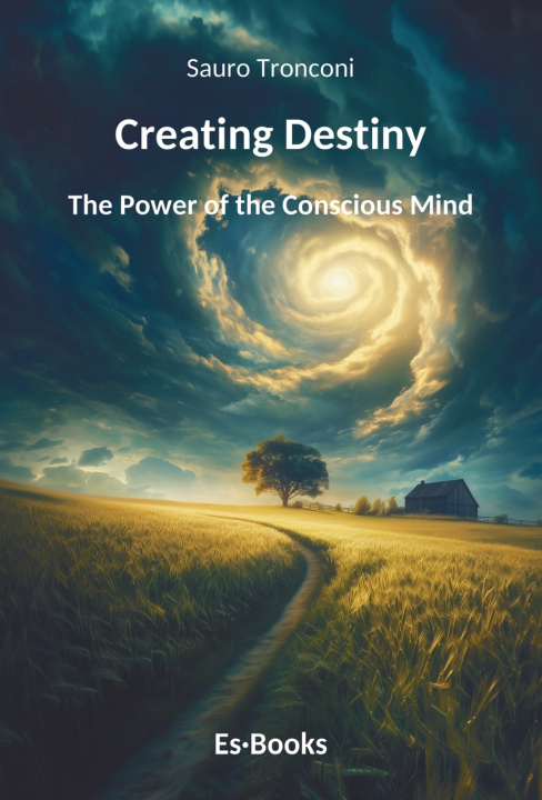 Libro Creating Destiny Sauro Tronconi