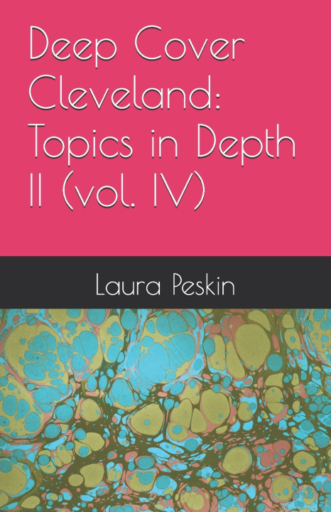 Knjiga Deep Cover Cleveland Laura M. Peskin
