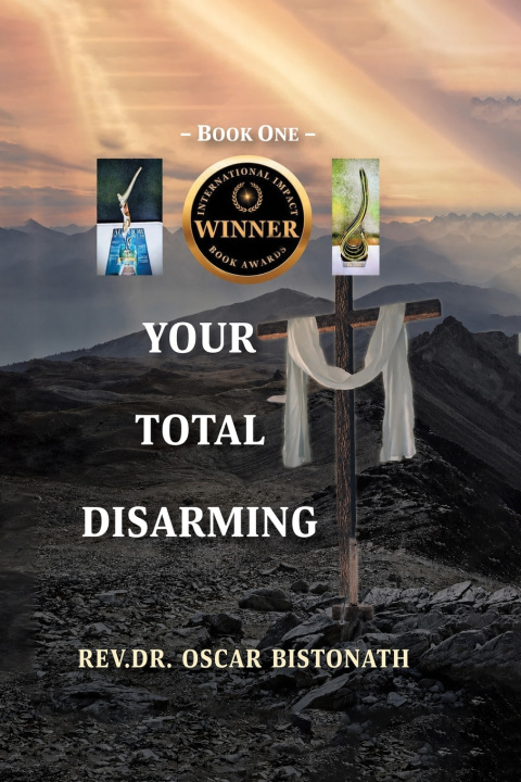Libro Your Total Disarming Dr. Oscar Bistonath