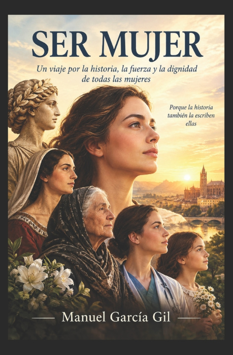 Knjiga SER MUJER Manuel García Gil
