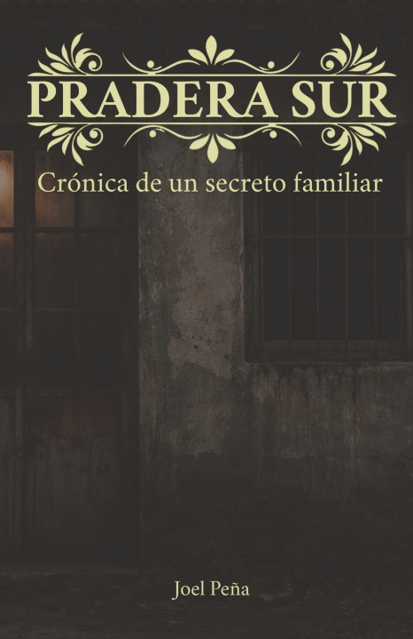 Buch Pradera Sur Joel Peña