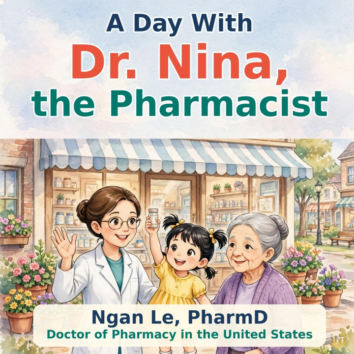 Boek A Day With Dr. Nina, the Pharmacist Ngan Le