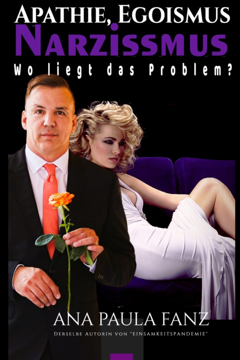 Könyv APATHIE, EGOISMUS UND NARZISSMUS Ana Paula Fanz
