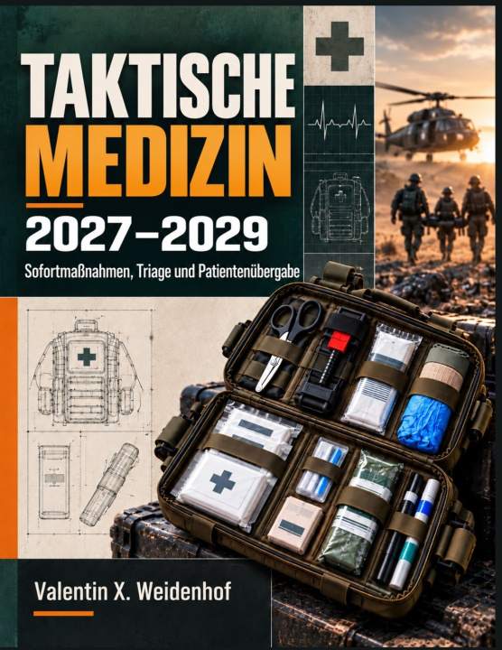 Boek Taktische Medizin 2027-2029 Valentin X. Weidenhof