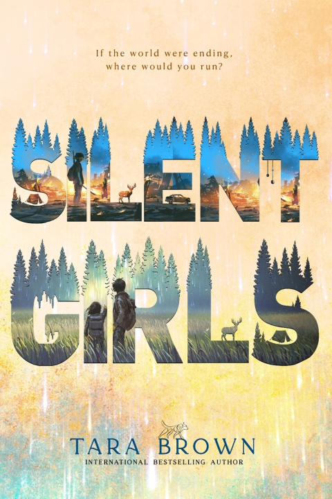 Kniha Silent Girls Tara Brown