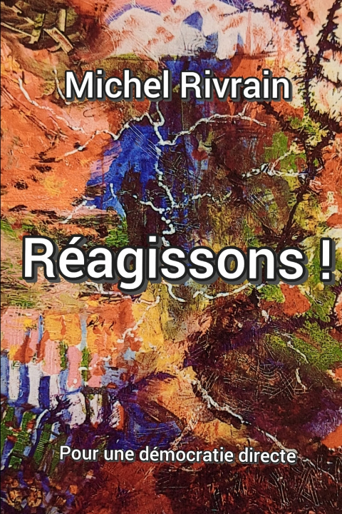 Buch Réagissons ! Michel Rivrain