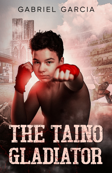 Boek The Taino Gladiator Gabriel Vincent Garcia