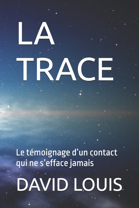 Kniha LA TRACE DAVID LOUIS