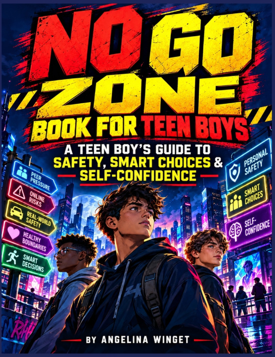 Boek NO GO ZONE BOOK FOR TEEN BOYS Angelina Winget
