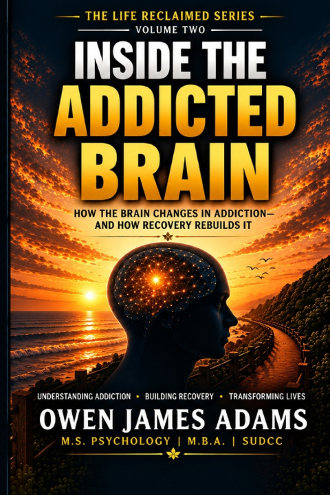 Buch Inside the Addicted Brain - Volume Two Owen James Adams