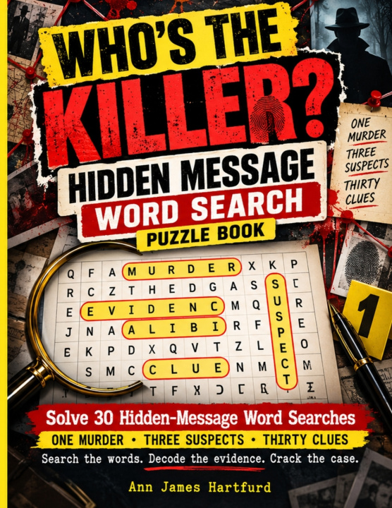 Buch Who's The Killer Hidden Message Word Search Activity Book Ann James Hartfurd