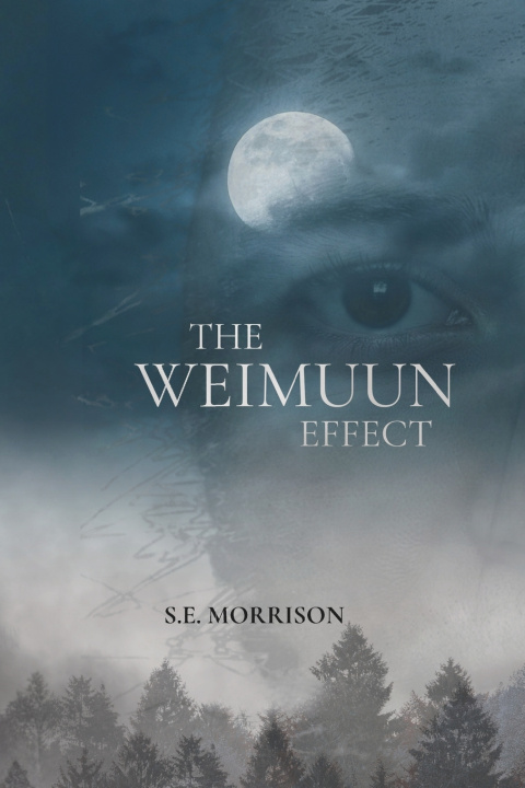 Kniha The Weimuun Effect S.E. Morrison