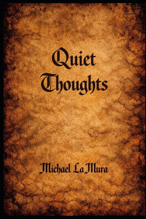 Knjiga Quiet Thoughts Michael La Mura