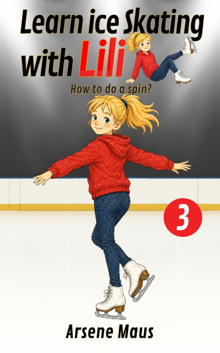 Carte Learn ice skating with Lili 3 Arsene Maus