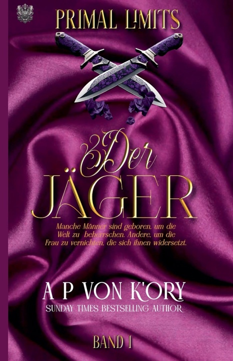 Knjiga Der Jäger A P von K'Ory