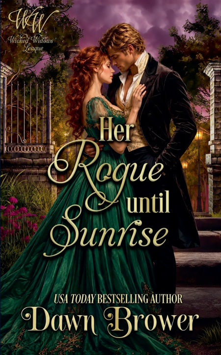 Libro Her Rogue Until Sunrise Dawn Brower