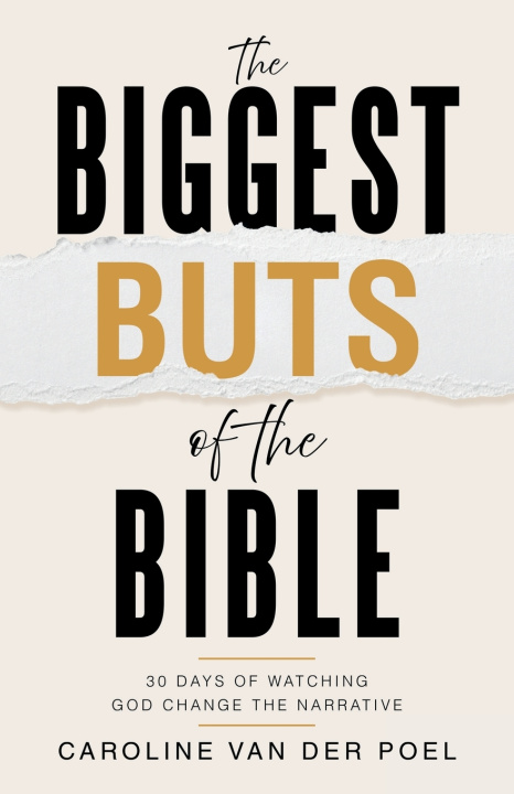Книга The Biggest Buts of the Bible Caroline van der Poel