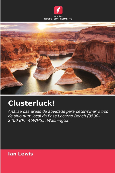 Knjiga Clusterluck! Ian Lewis