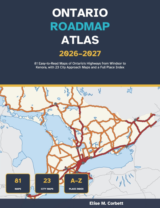 Könyv ONTARIO ROADMAP ATLAS 2026-2027 Elise M. Corbett