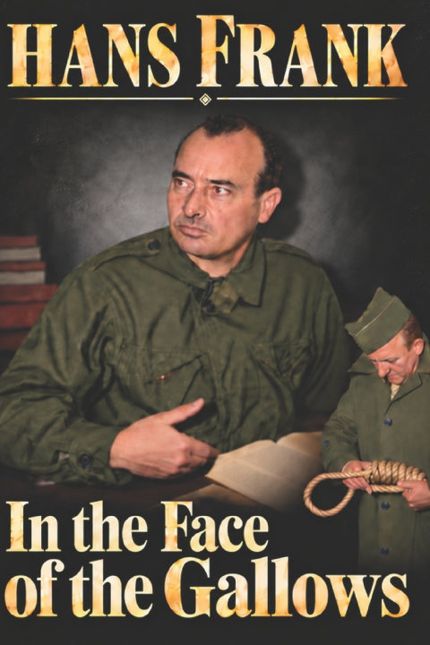 Könyv In the Face of the Gallows Hans Frank