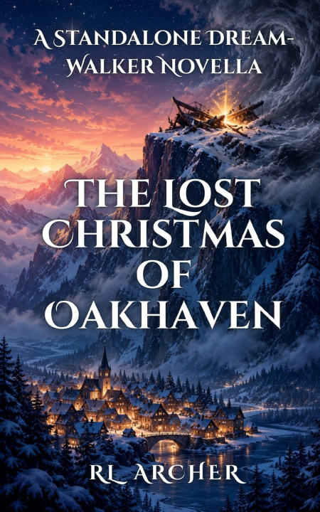 Könyv The Lost Christmas of Oakhaven RL ARCHER