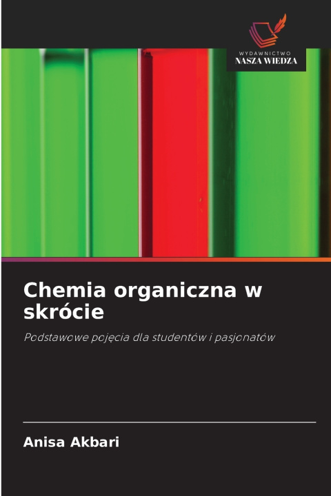 Buch Chemia organiczna w skrócie Anisa Akbari